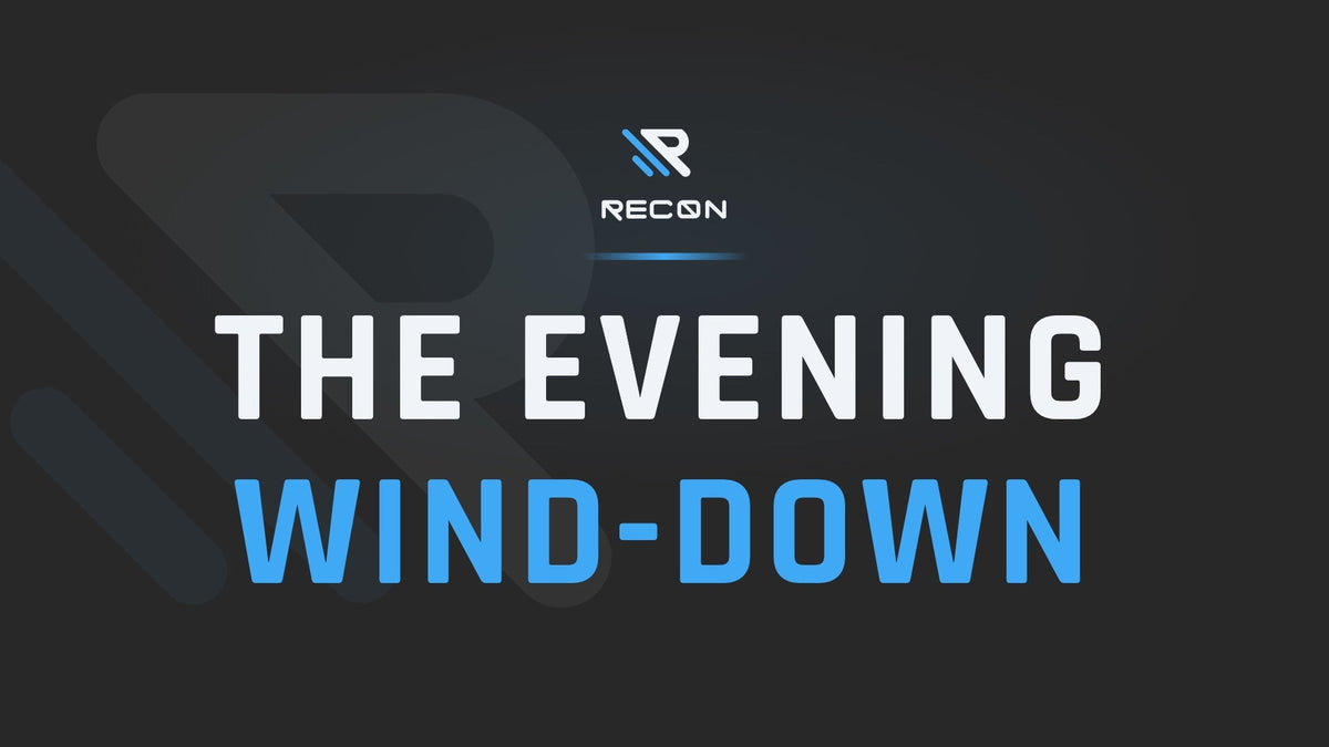 RECON article title card: The Evening Wind-Down